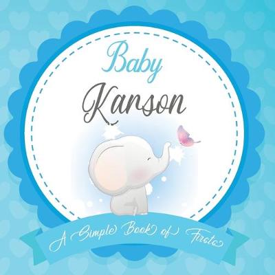 Book cover for Baby Karson A Simple Book of Firsts