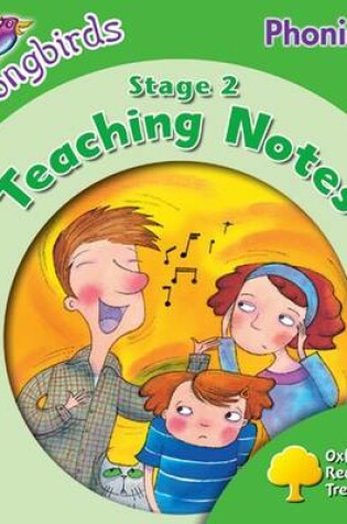 Cover of Oxford Reading Tree: Stage 2: Songbirds Phonics: Teaching Notes
