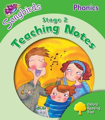 Book cover for Oxford Reading Tree: Stage 2: Songbirds Phonics: Teaching Notes