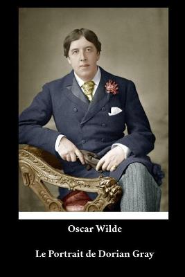 Book cover for Oscar Wilde - Le Portrait de Dorian Gray