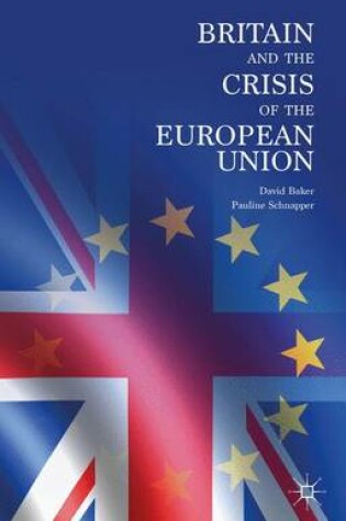 Cover of Britain and the Crisis of the European Union