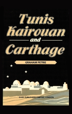 Book cover for Tunis, Kairouan and Carthage