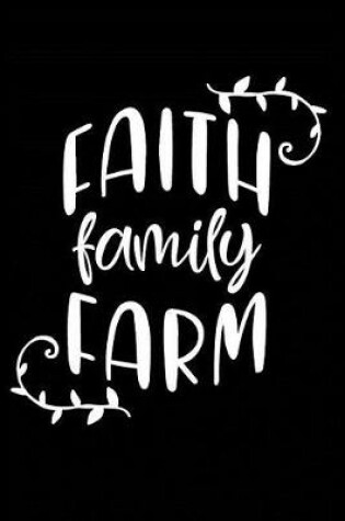 Cover of Faith Family Farm