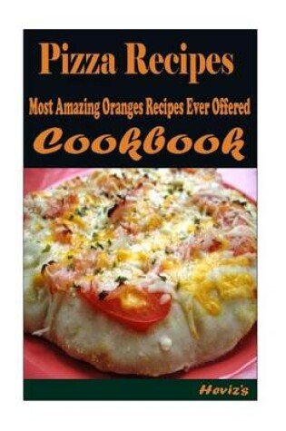 Cover of Pizza Recipes