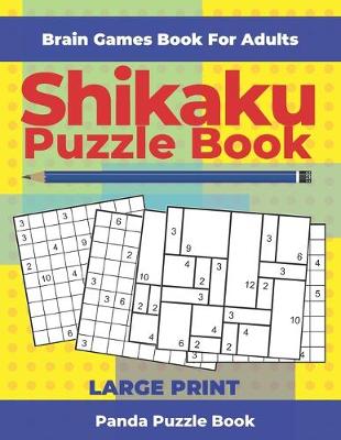 Book cover for Brain Games Book For Adults - Shikaku Puzzle Book - Large Print