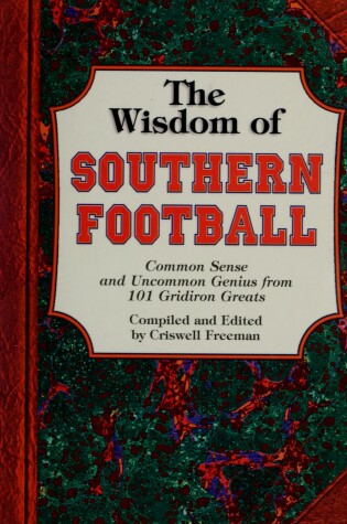 Cover of The Wisdom of Southern Football