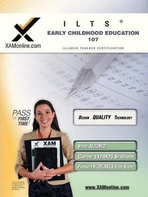 Cover of Ilts Early Childhood Education 107 Teacher Certification Test Prep Study Guide