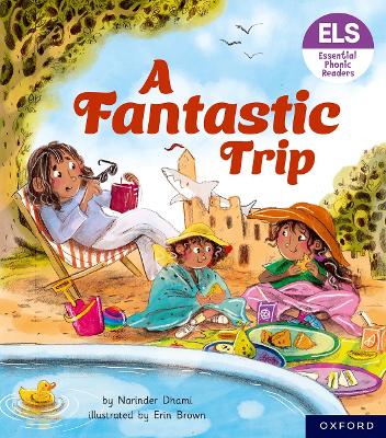 Book cover for Essential Letters and Sounds: Essential Phonic Readers: Oxford Reading Level 4: A Fantastic Trip