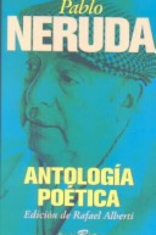 Cover of Antologia Poetica (Neruda)
