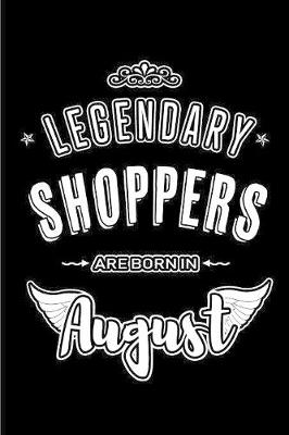 Book cover for Legendary Shoppers are born in August