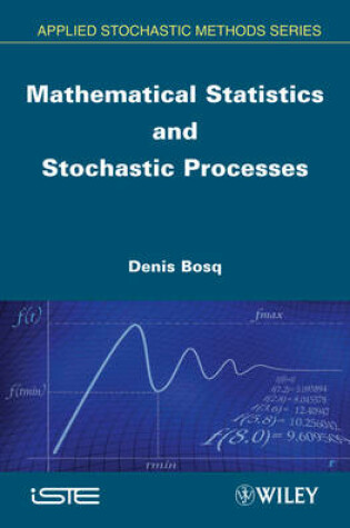 Cover of Mathematical Statistics and Stochastic Processes