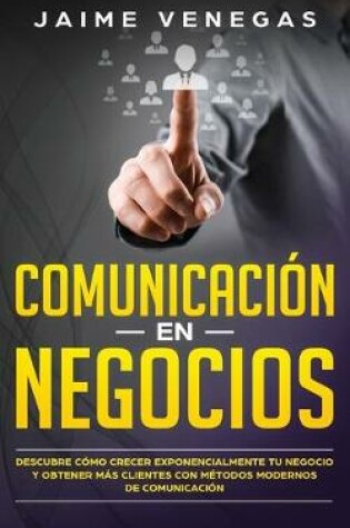 Cover of Comunicacion en Negocios