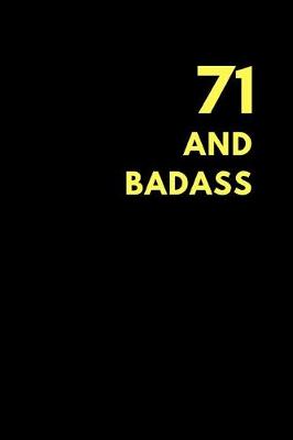 Book cover for 71 and Badass