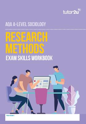 Book cover for AQA A Level Sociology Research Methods Exam Skills Workbook