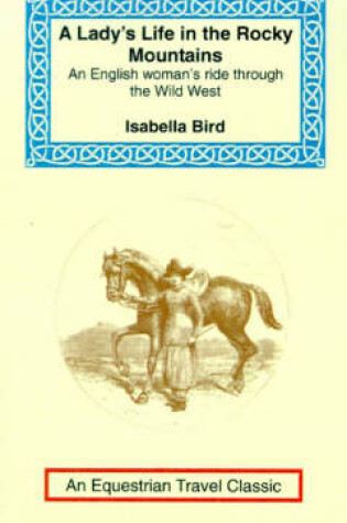 Cover of A Lady's Life in the Rocky Mountains