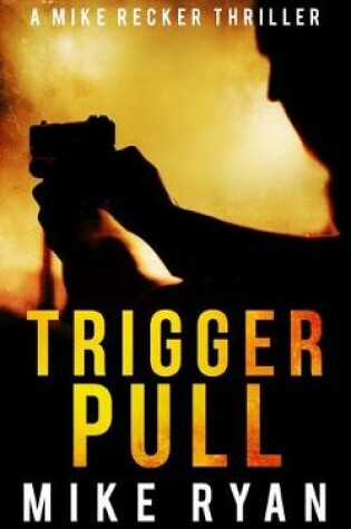 Cover of Trigger Pull