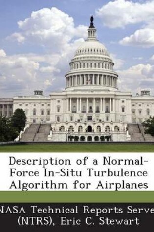 Cover of Description of a Normal-Force In-Situ Turbulence Algorithm for Airplanes