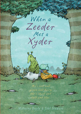 Book cover for When a Zeeder Met a Xyder