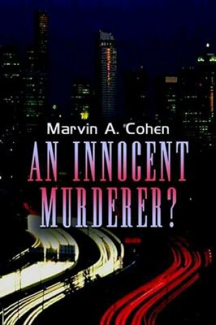 Cover of An Innocent Murderer?