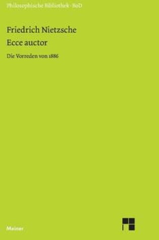 Cover of Ecce Auctor - Die Vorreden Von 1886