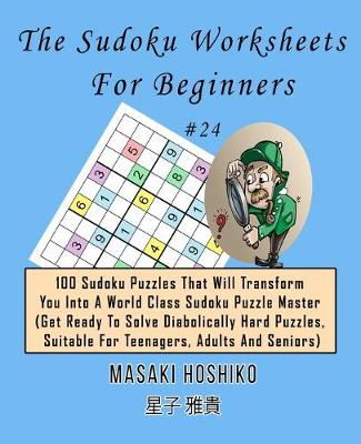 Book cover for The Sudoku Worksheets For Beginners #24