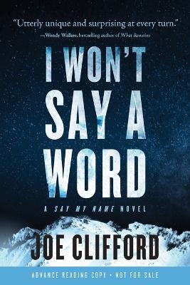 Book cover for I Won't Say a Word