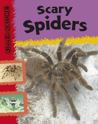 Cover of Killer Nature: Scary Spiders