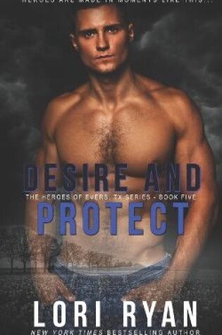 Cover of Desire and Protect