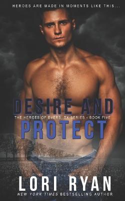 Cover of Desire and Protect