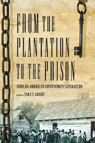 Cover of From The Plantation To The Prison: African-American Confinement Literature (H746/Mrc)