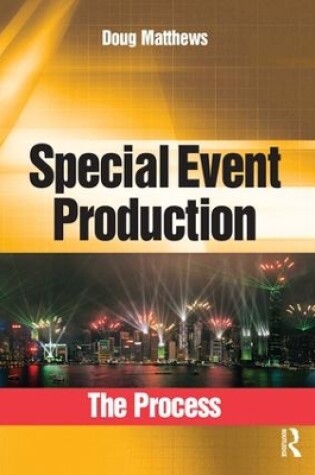 Cover of Special Event Production: The Process