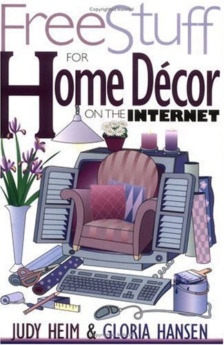 Cover of Free Stuff for Home Decor on the Internet