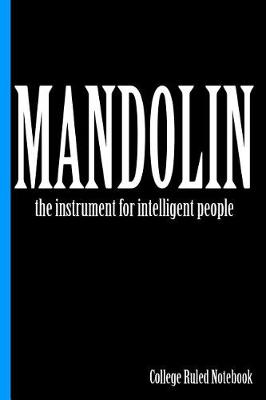 Book cover for Mandolin, the Instrument for Intelligent People