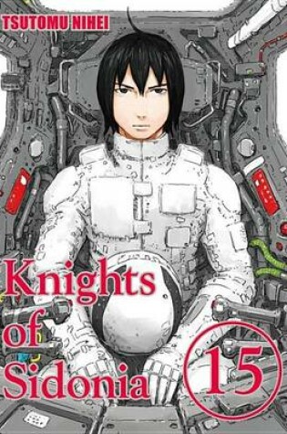 Cover of Knights of Sidonia 15