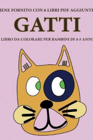 Cover of Libro da colorare per bambini di 4-5 anni (Gatti)