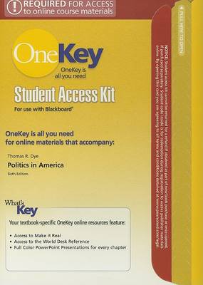 Book cover for OneKey Blackboard, Student Access Kit, Politics in America, Texas Version