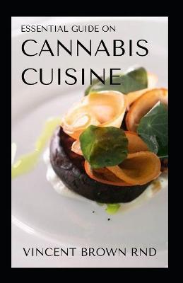 Book cover for Essential Guide on Cannabis Cuisine