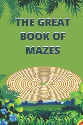 Cover of The Great Book of Mazes