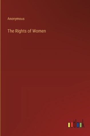 Cover of The Rights of Women