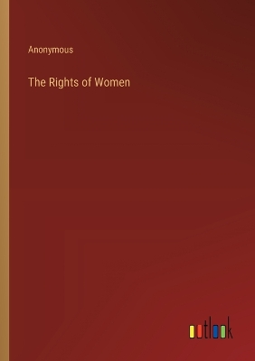 Book cover for The Rights of Women