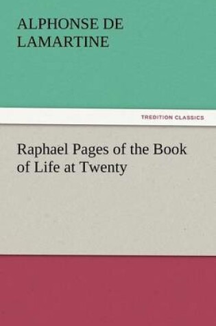 Cover of Raphael Pages of the Book of Life at Twenty
