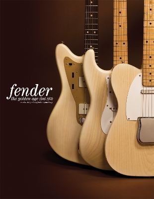 Book cover for Fender: The Golden Age