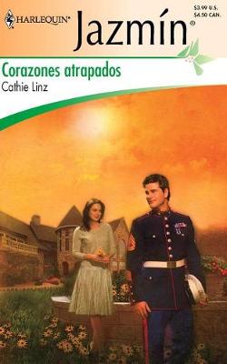 Book cover for Corazones Atrapados