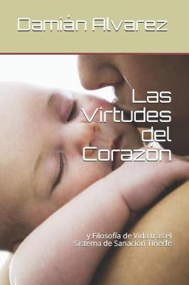 Book cover for Las Virtudes del Coraz