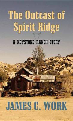 Book cover for The Outcast of Spirit Ridge