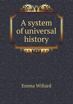 Book cover for A System of Universal History
