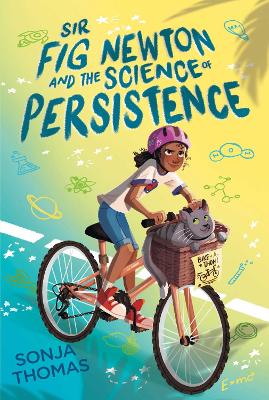 Book cover for Sir Fig Newton and the Science of Persistence