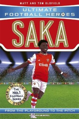 Cover of Saka (Ultimate Football Heroes - The No.1 football series)