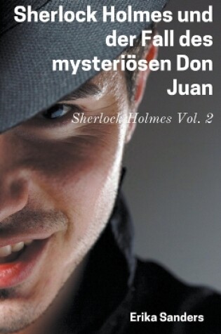 Cover of Sherlock Holmes und der Fall des Mysteriösen Don Juan