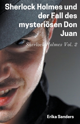 Cover of Sherlock Holmes und der Fall des Mysteriösen Don Juan